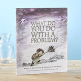 Book - What Do You Do With A Problem?